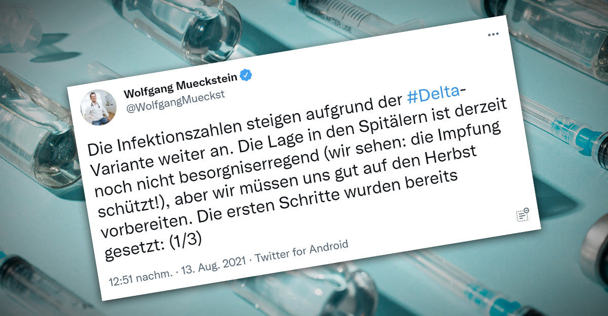 Die Tweets von Gesundheitsminister Mückstein entsprechen nicht immer dem Stand der Wissenschaft.