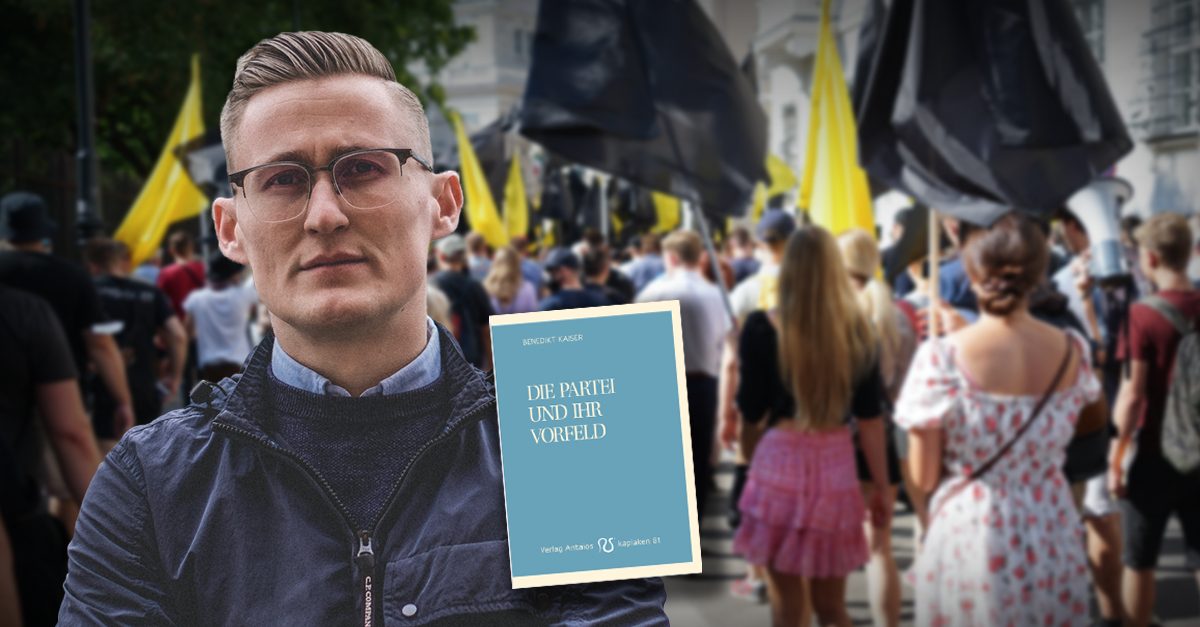 Buchbesprechung: Benedikt Kaiser - "Die Partei und ihr Vorfeld"