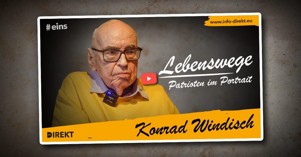 "Lebenswege - Patrioten im Portrait": Konrad Windisch