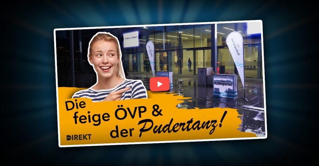 Video: Die feige ÖVP und der Pudertanz