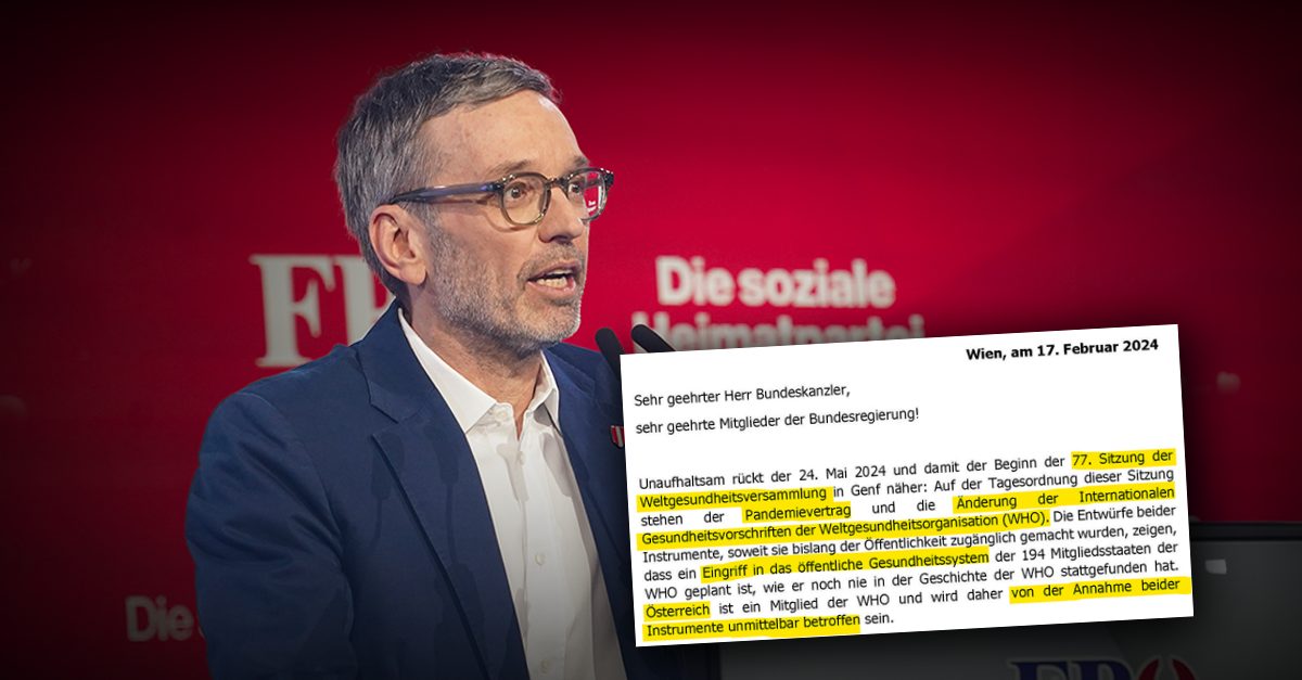 Kickl: Regierung soll Österreich vor WHO-Pandemievertrag schützen