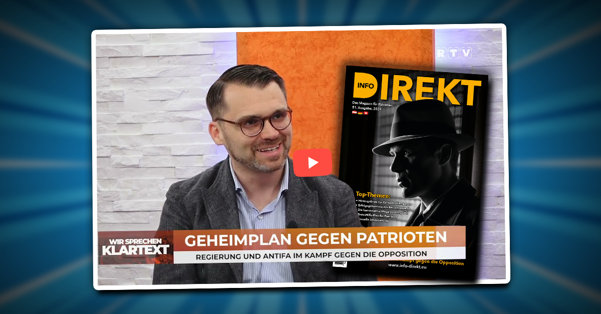 In dieser RTV-Klartext-Sendung sprach RTV-Chefredakteur Nicolas Schott mit Info-DIREKT-Chefredakteur Michael Scharfmüller über die Inhalte des 51. Magazins Info-DIREKT. 