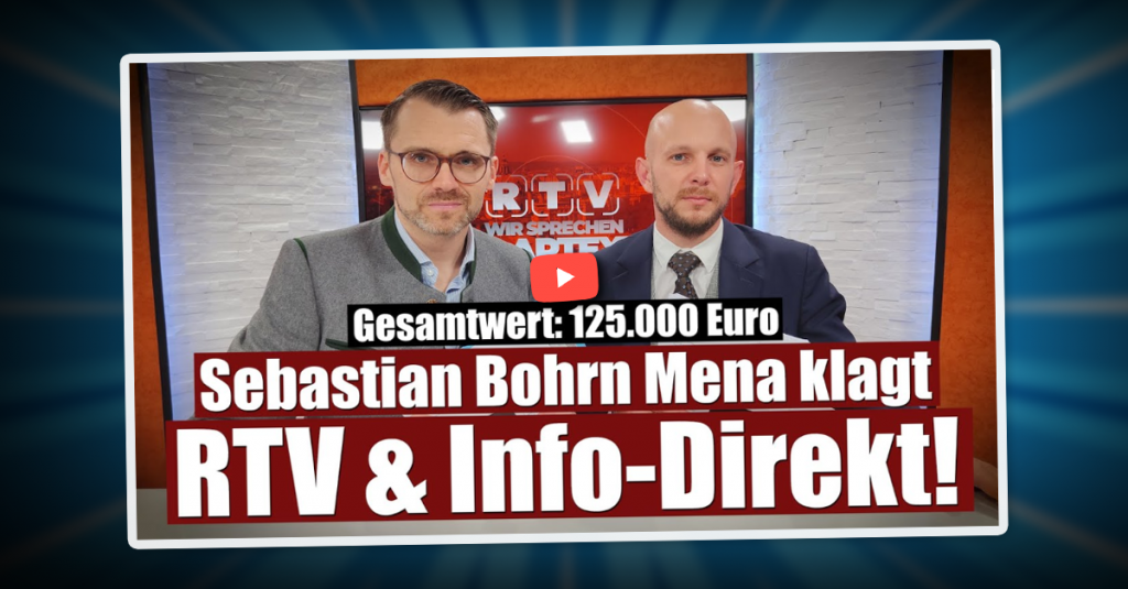 Sebastian Bohrn Mena klagt RTV und Info-DIREKT