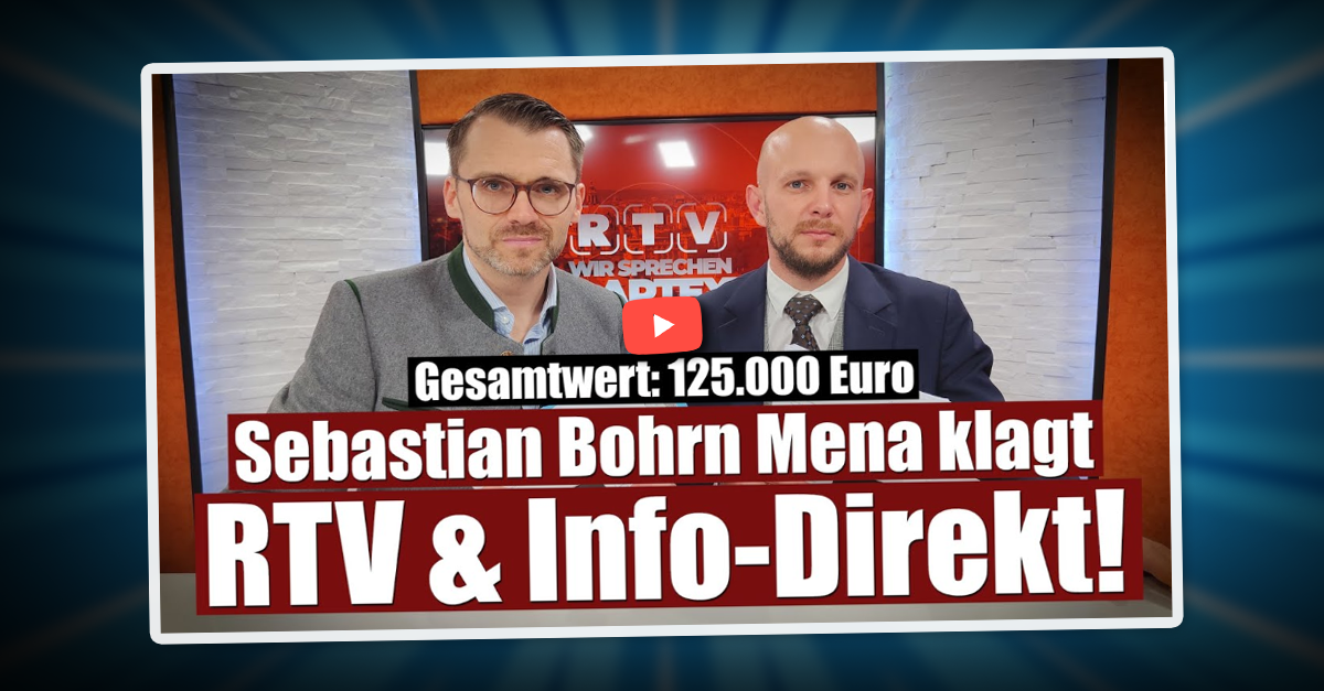 Sebastian Bohrn Mena klagt RTV und Info-DIREKT