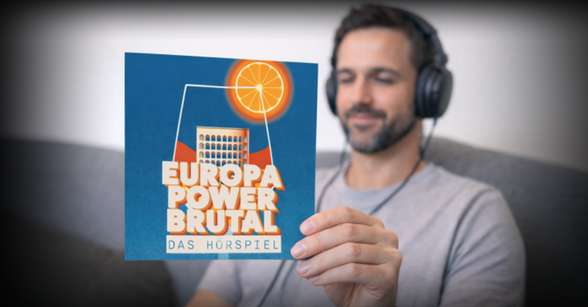 Neues Hörspiel: "EuropaPowerbrutal"