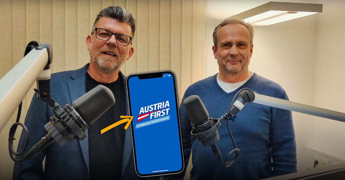Patriotenradio "Austria First": App jetzt verfügbar / Erfolgreicher Testbetrieb