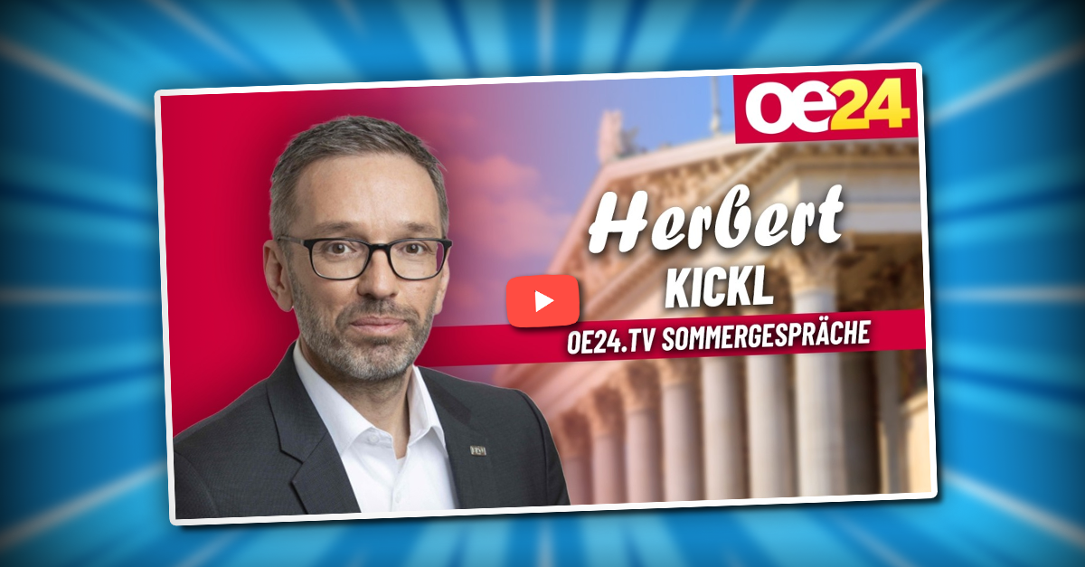Herbert Kickl zeigt im OE24-Sommergespräch, wie man es macht