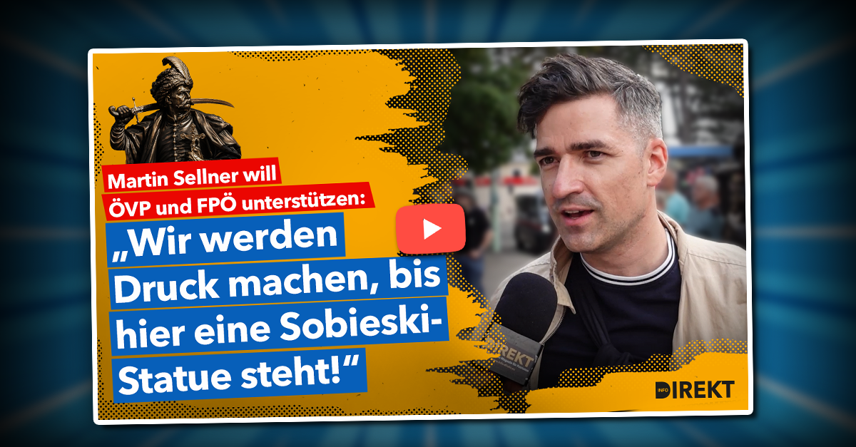 Sobieski-Denkmal: Martin Sellner bietet ÖVP Unterstützung an!